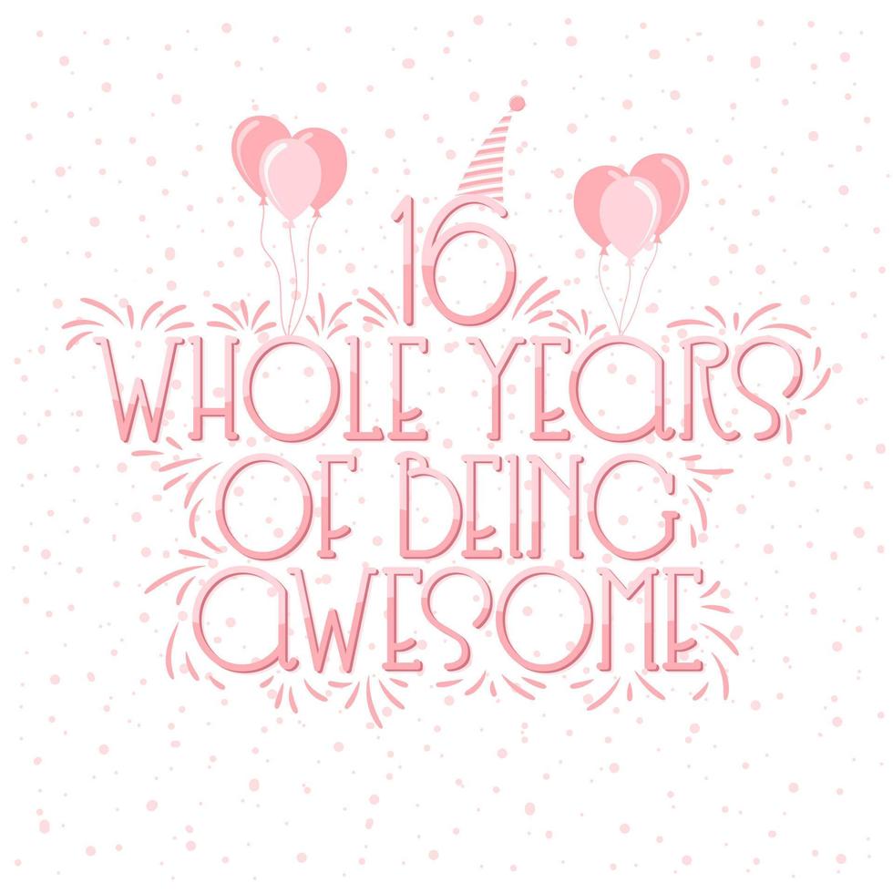 16 Years Birthday and 16 years Anniversary Celebration Lettering. vector