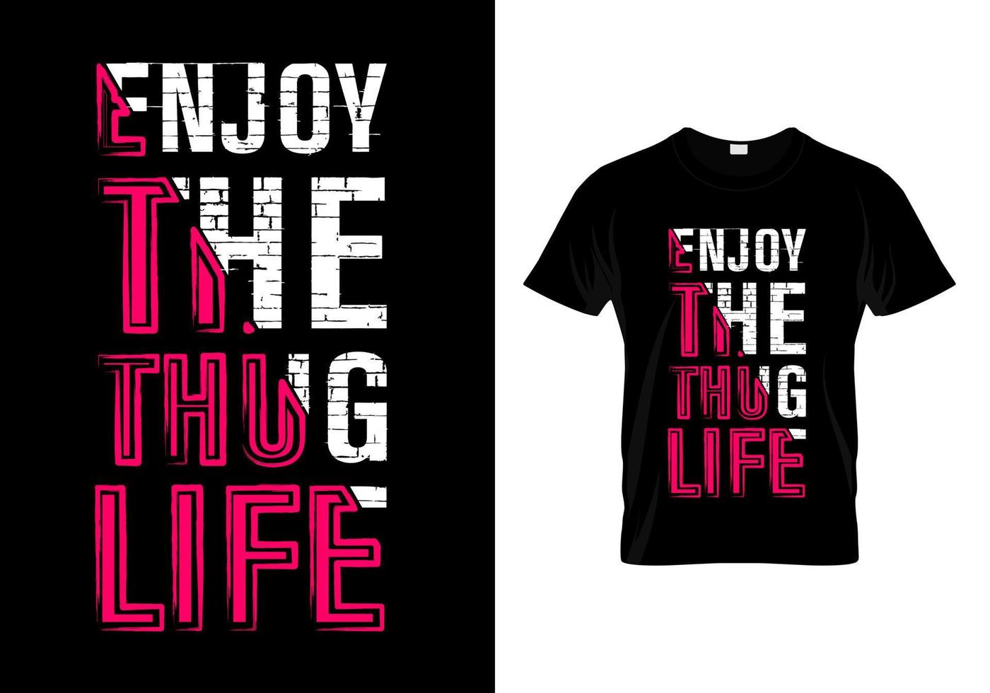 disfruta del diseño de camiseta de thug life vector