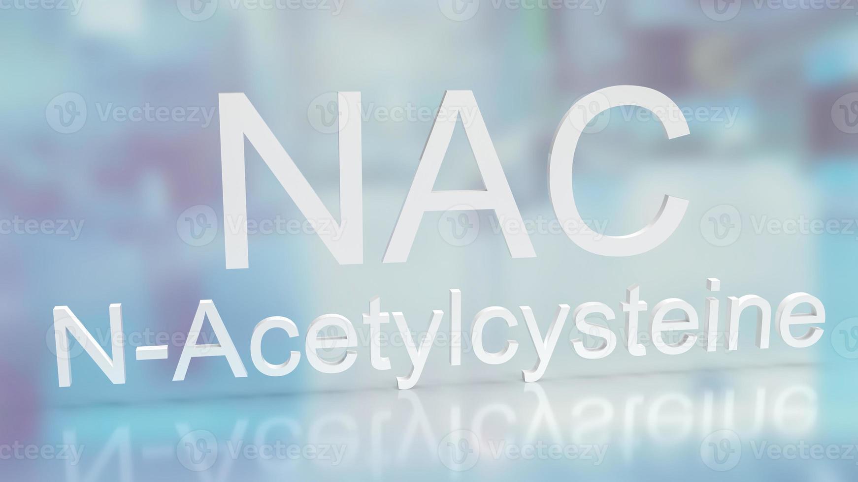 word  nac or n-acetylcysteine for medical or sci concept 3d rendering photo