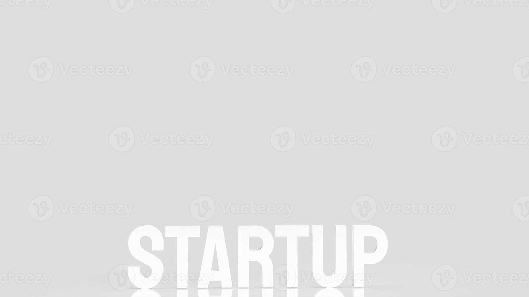 The  startup white text for business concept 3d rendering photo