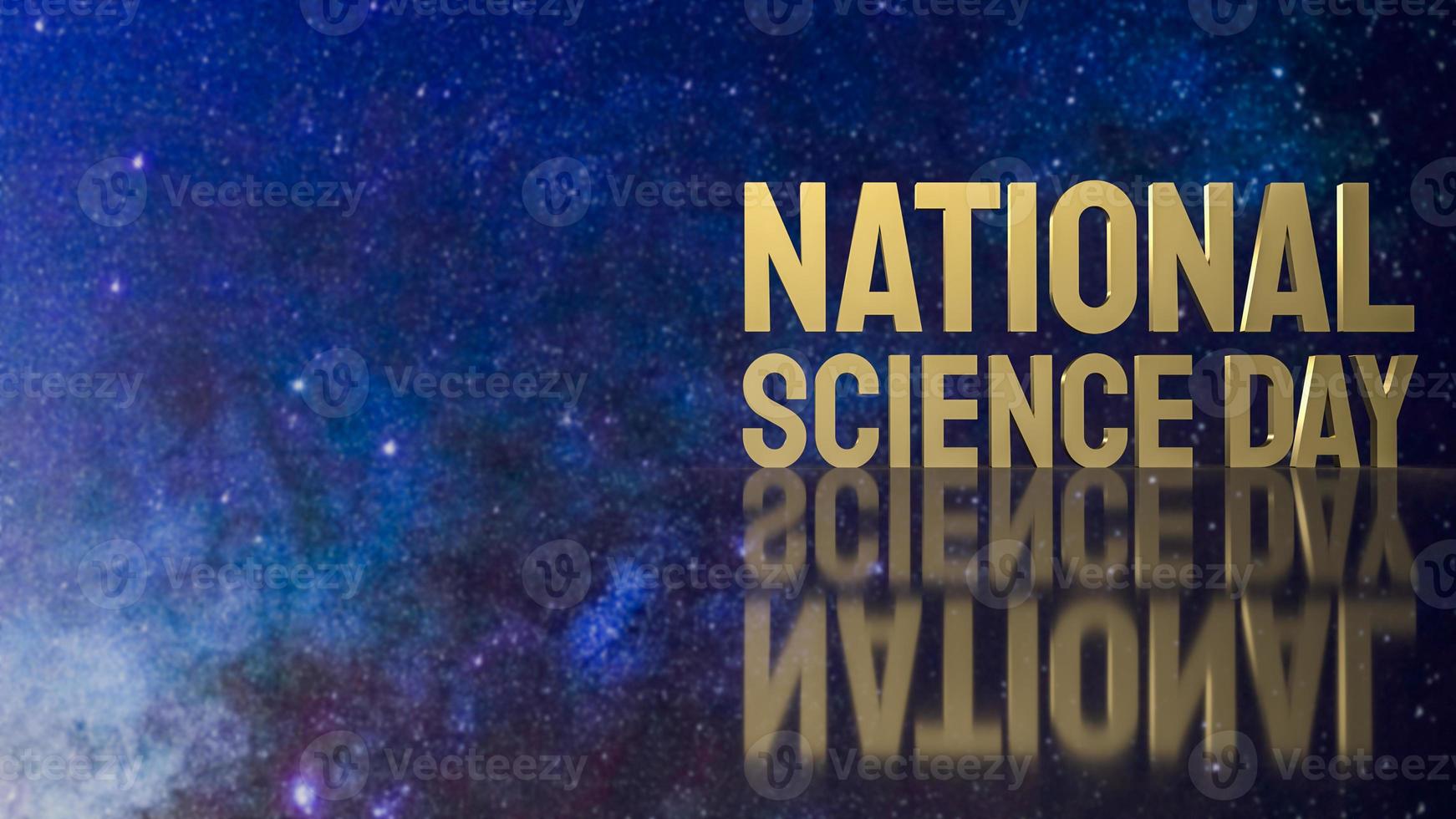 The  national science day gold text on space background for sci concept 3d rendering photo