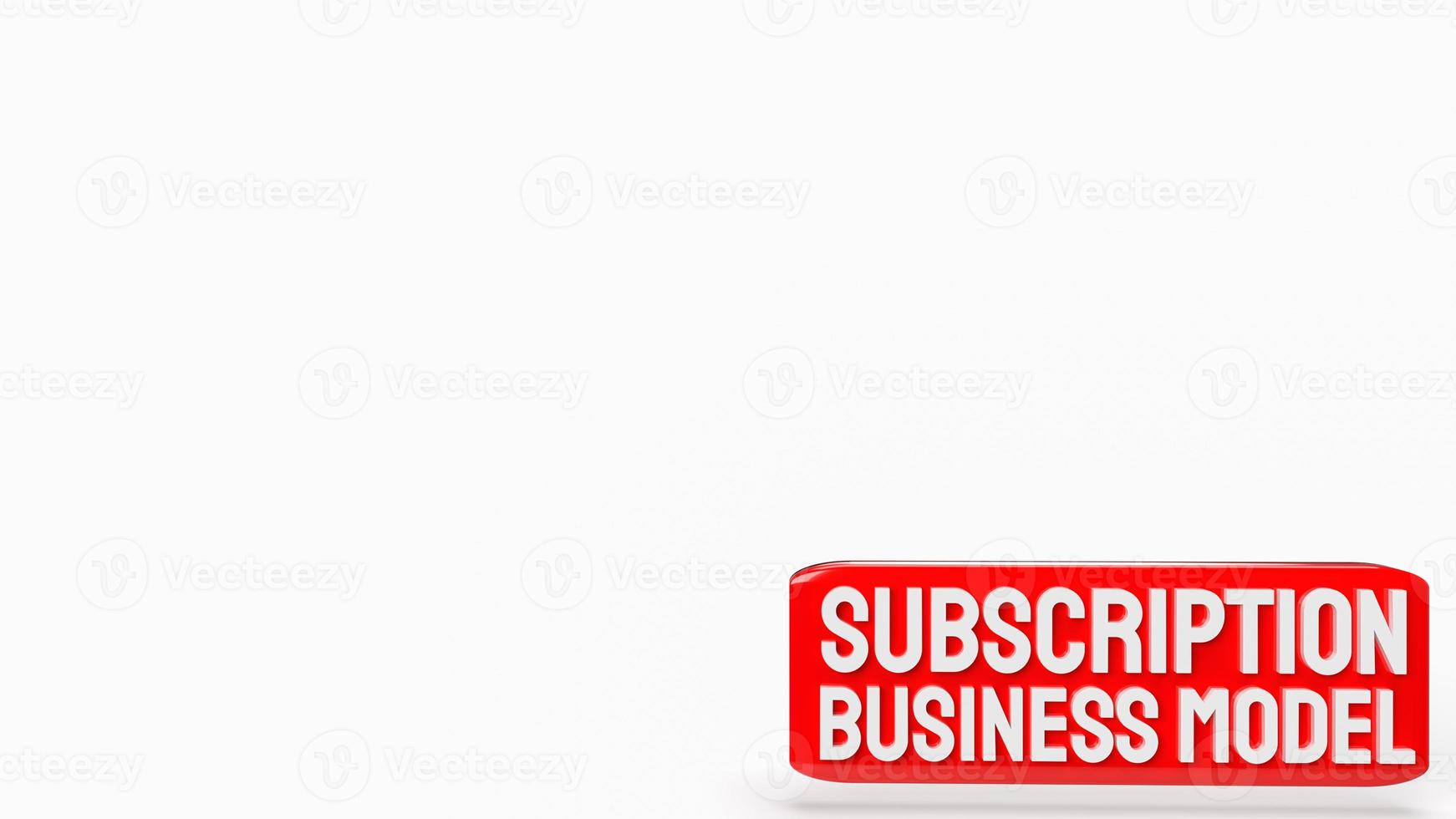 The  subscription business model word for business concept 3d rendering photo