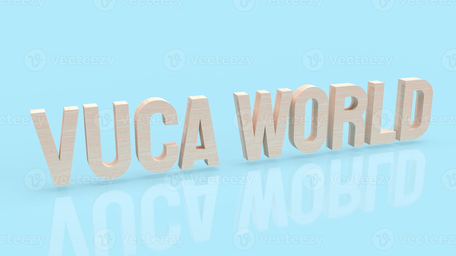 The vuca world  wood text for abstract background concept 3d rendering photo