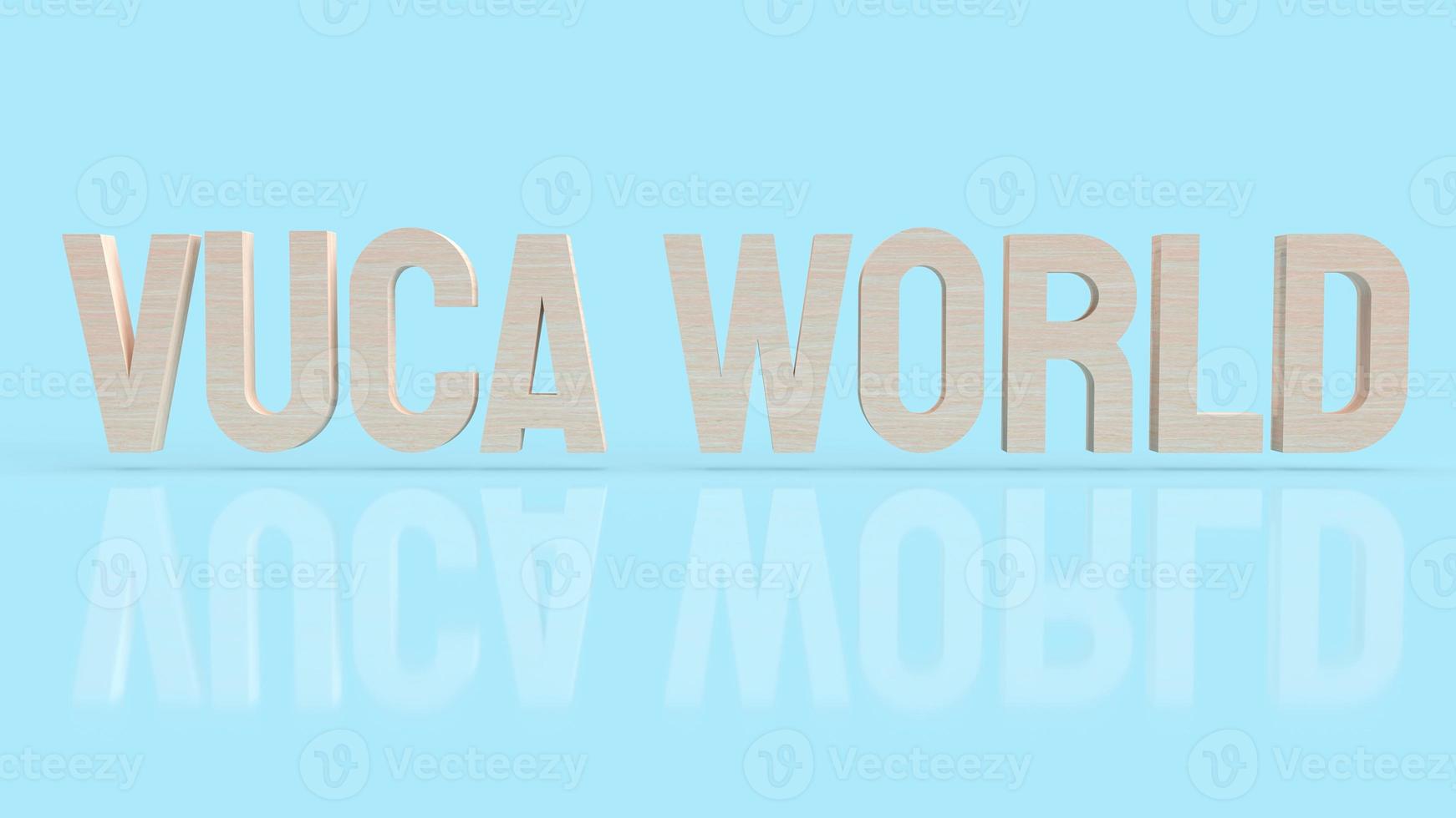 The vuca world  wood text for abstract background concept 3d rendering photo