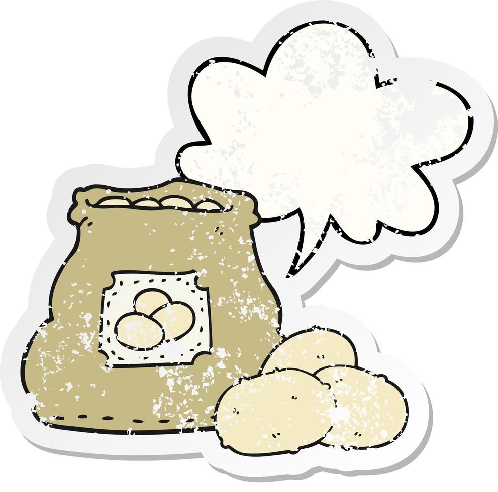 cartoon bag of potatoes and speech bubble distressed sticker vector