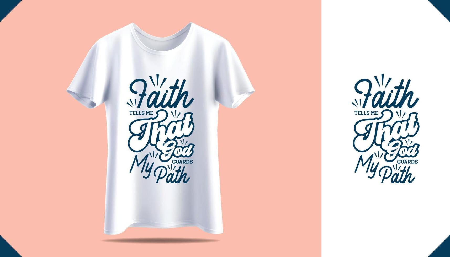 New men's t-shirt print design. Men's white t-shirt mockup. Front view. Motivational Quotes vector