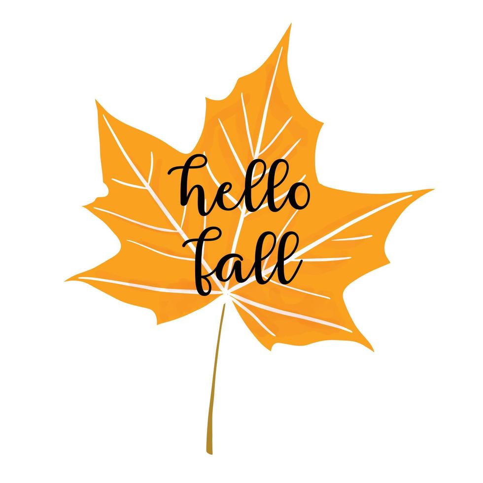 Hello Fall - welcoming autumn season greeting card design. Bright yellow artistic maple leaf with watercolor texture. Vector illustration isolated on white background