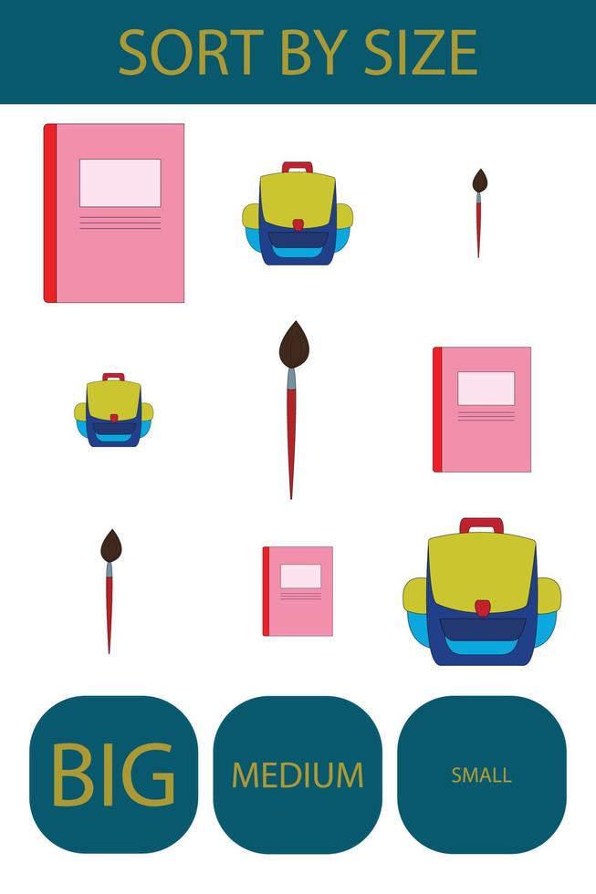 Sort  school supplies  into lbig, arge and small. An example of the opposite word antonym for a child vector