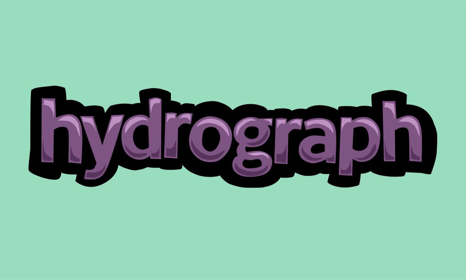HYDROGRAPH background writing vector design