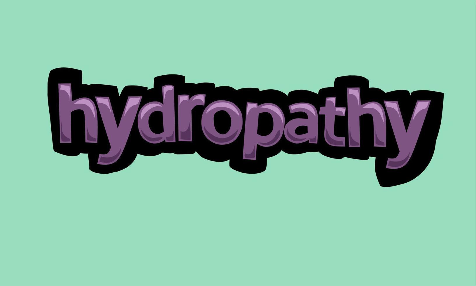 HYDROPATHY background writing vector design