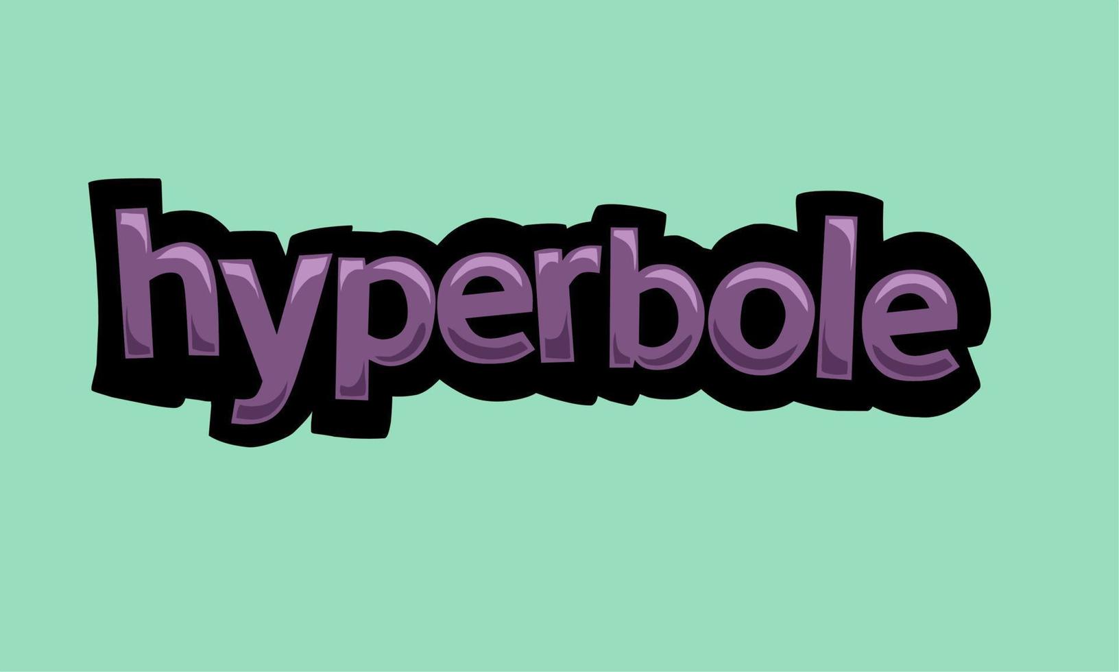 HYPERBOLE background writing vector design