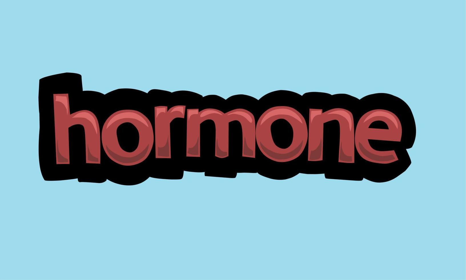 HORMONE  background writing vector design