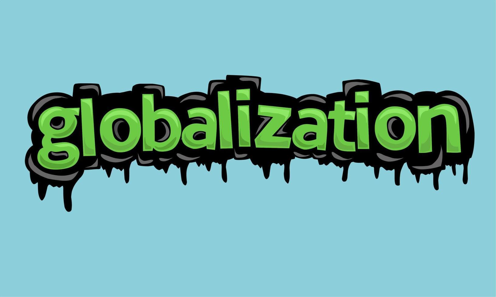 GLOBALIZATION background writing vector design