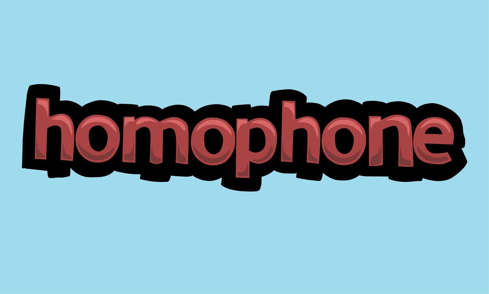 HOMOPHONE  background writing vector design