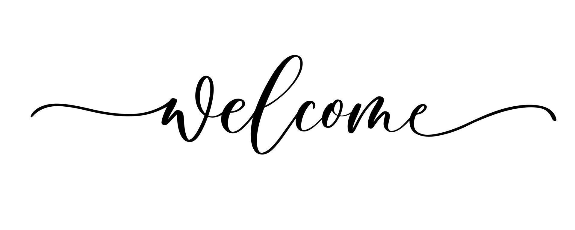 Welcome - calligraphic inscription with smooth lines. vector