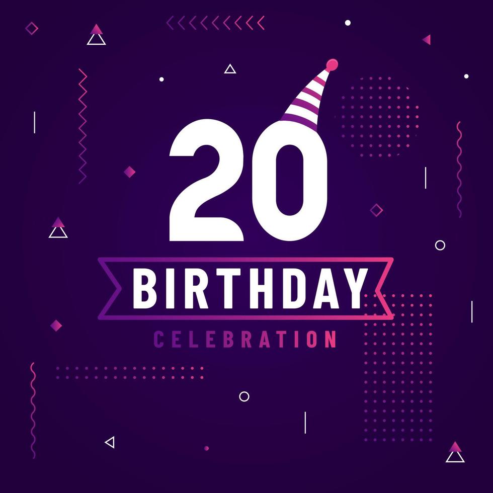 Tarjeta de felicitación de cumpleaños de 20 años, vector libre de fondo de celebración de 20 cumpleaños.