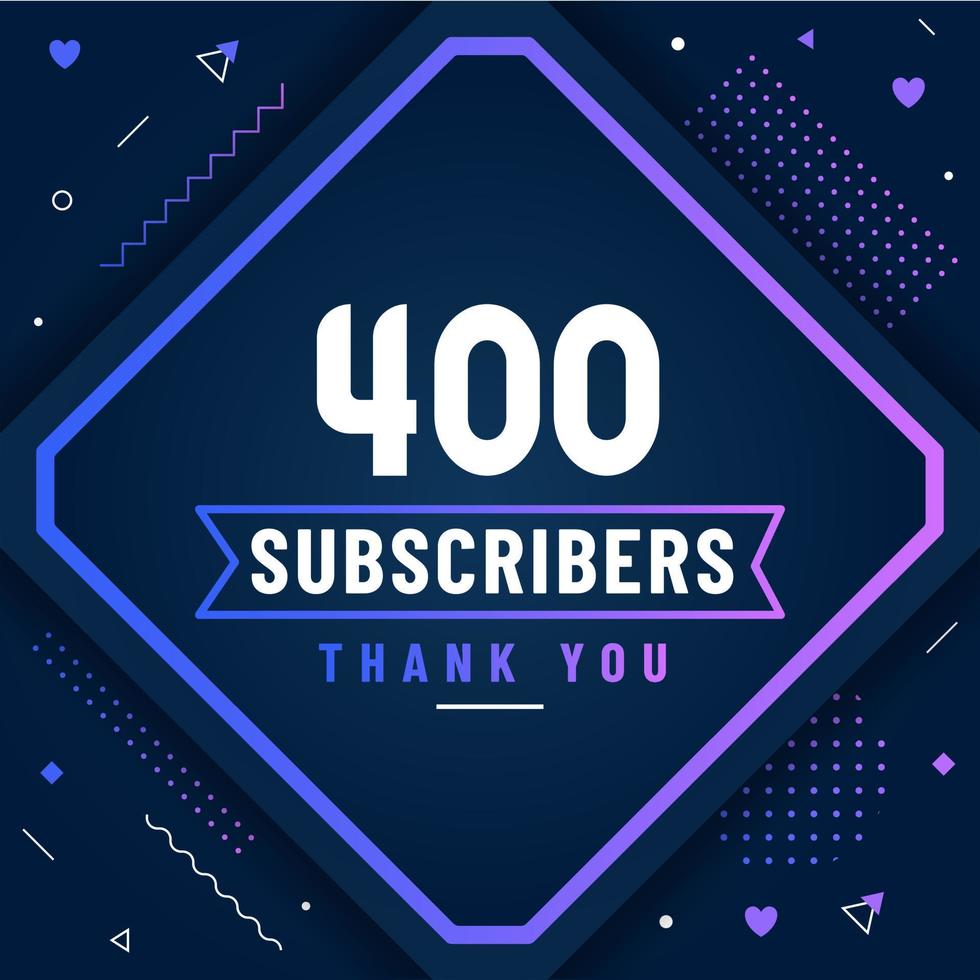 Thank you 400 subscribers celebration modern colorful design. vector