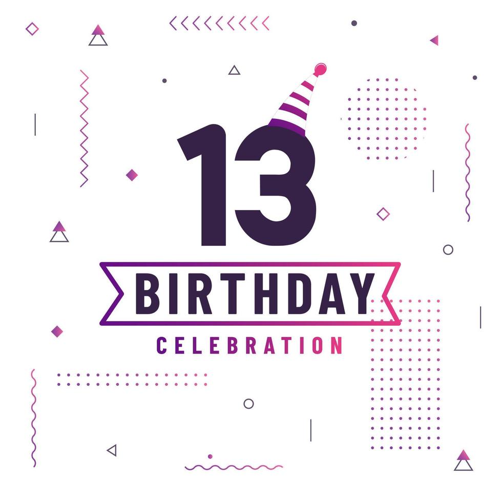 Tarjeta de saludos de cumpleaños de 13 años, vector libre de fondo de celebración de 13 cumpleaños.