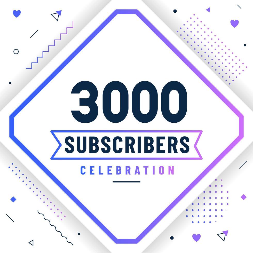 gracias 3000 suscriptores, 3k suscriptores celebración diseño moderno y colorido. vector