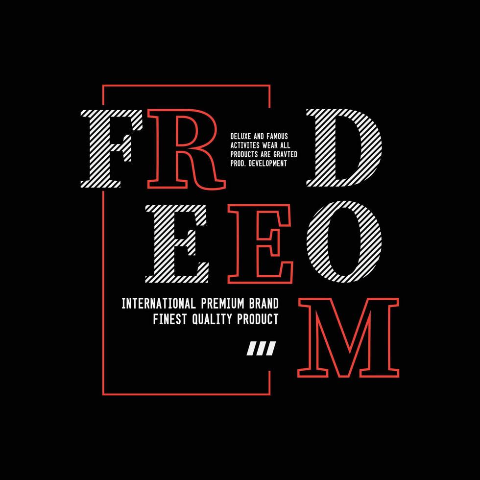 Freedom t-shirt and apparel design vector