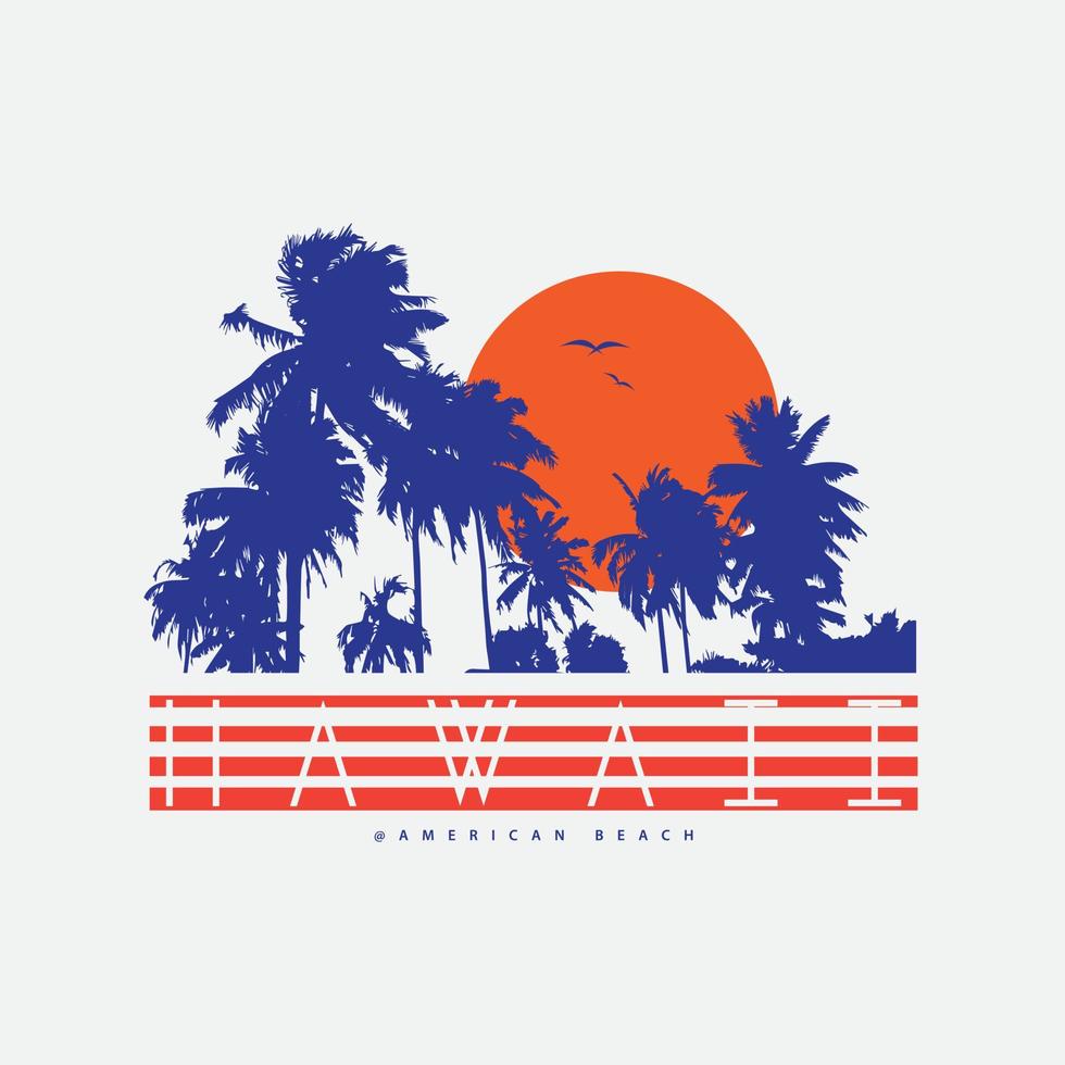 tipografía de ilustración de hawaii. perfecto para el diseño de camisetas vector