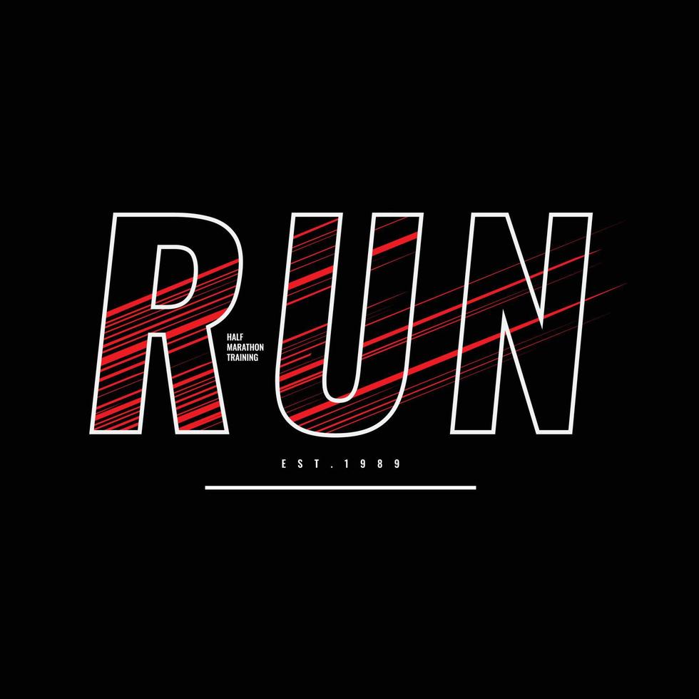 Run t-shirt and apparel design vector