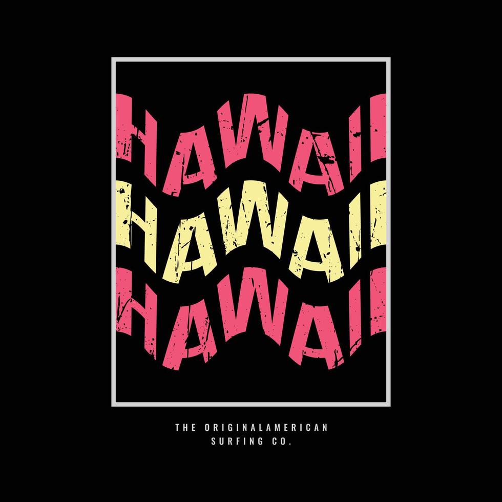 Hawaii illustration typography t-shirt and apparel design vector