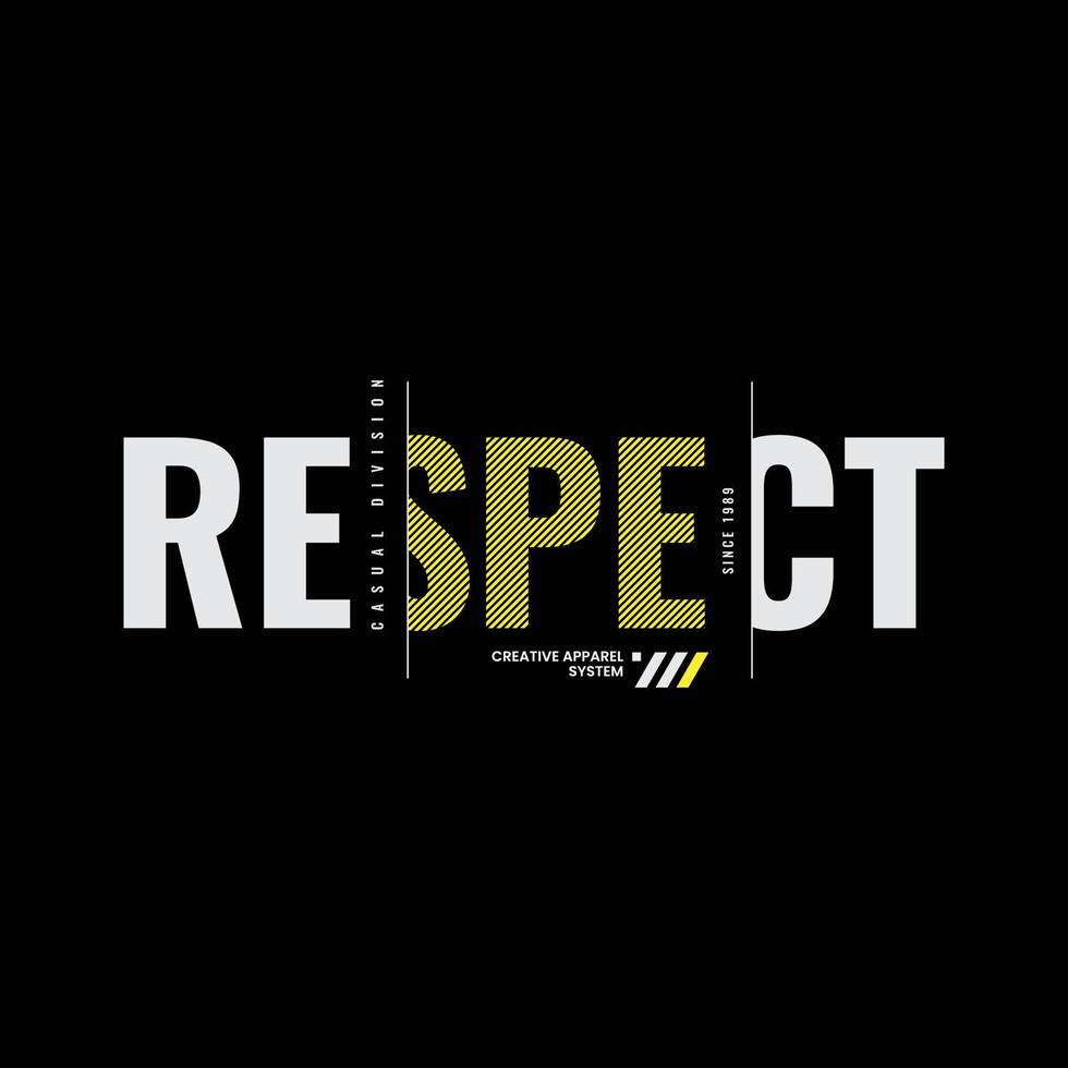 Respect typography slogan for print t shirt design vector