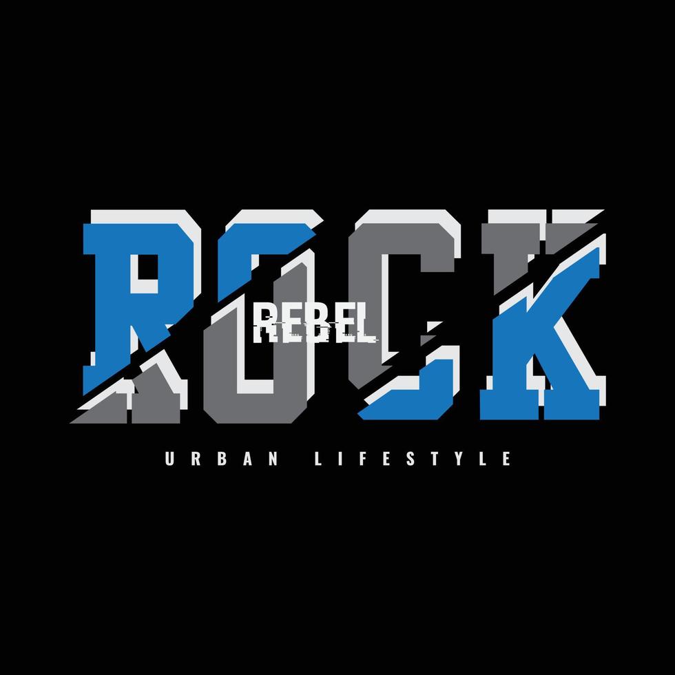 Rock illustration typography. perfect for t shirt design vector