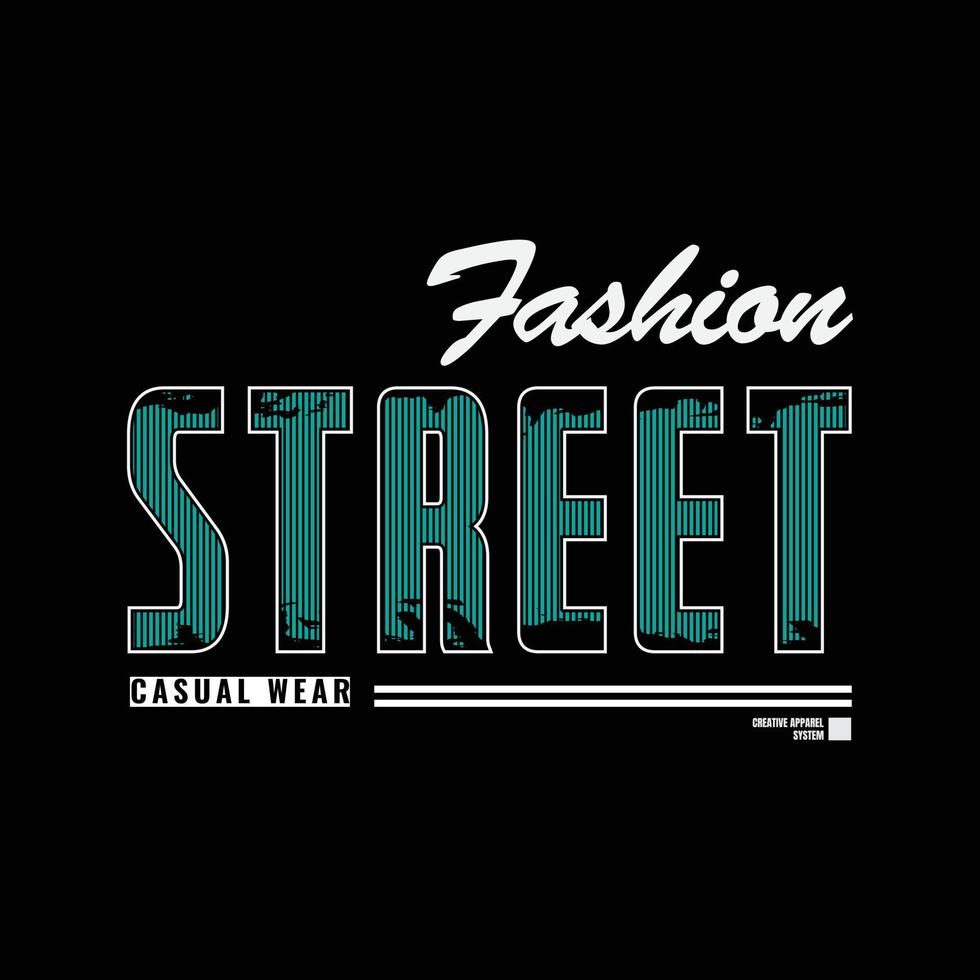 diseño de camisetas y prendas de vestir de tipografía de moda callejera vector