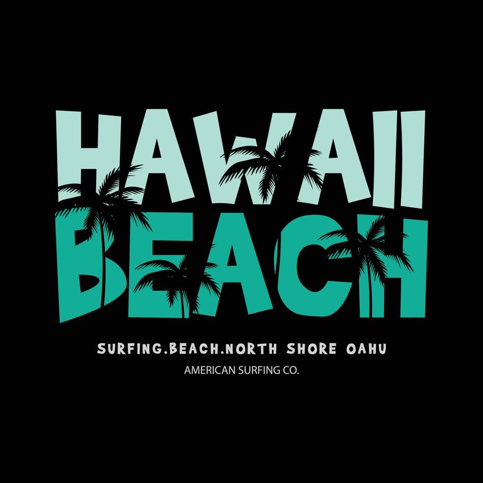 diseño de camiseta de vector de tipografía hawaii