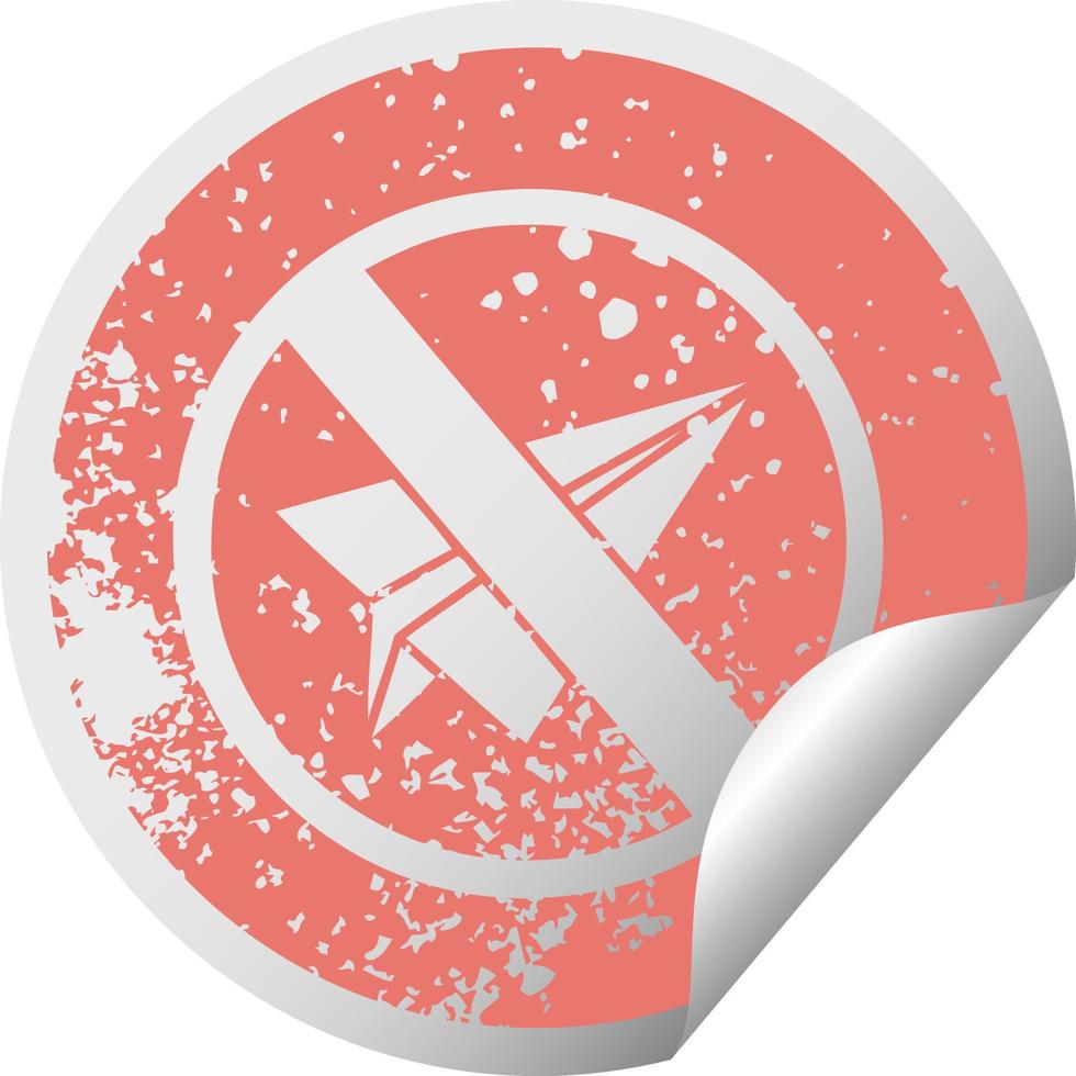 distressed circular peeling sticker symbol no paper aeroplanes allowed vector