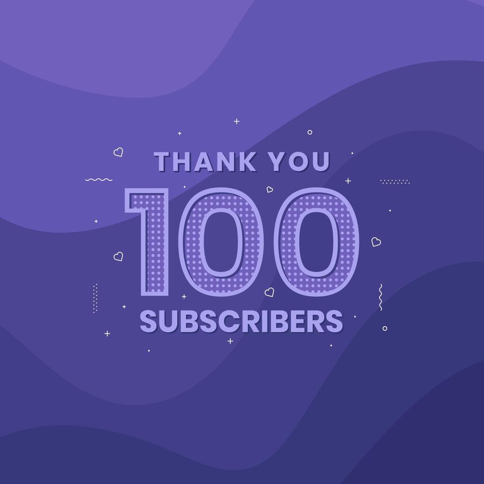 Thank you 100 subscribers 100 subscribers celebration. vector