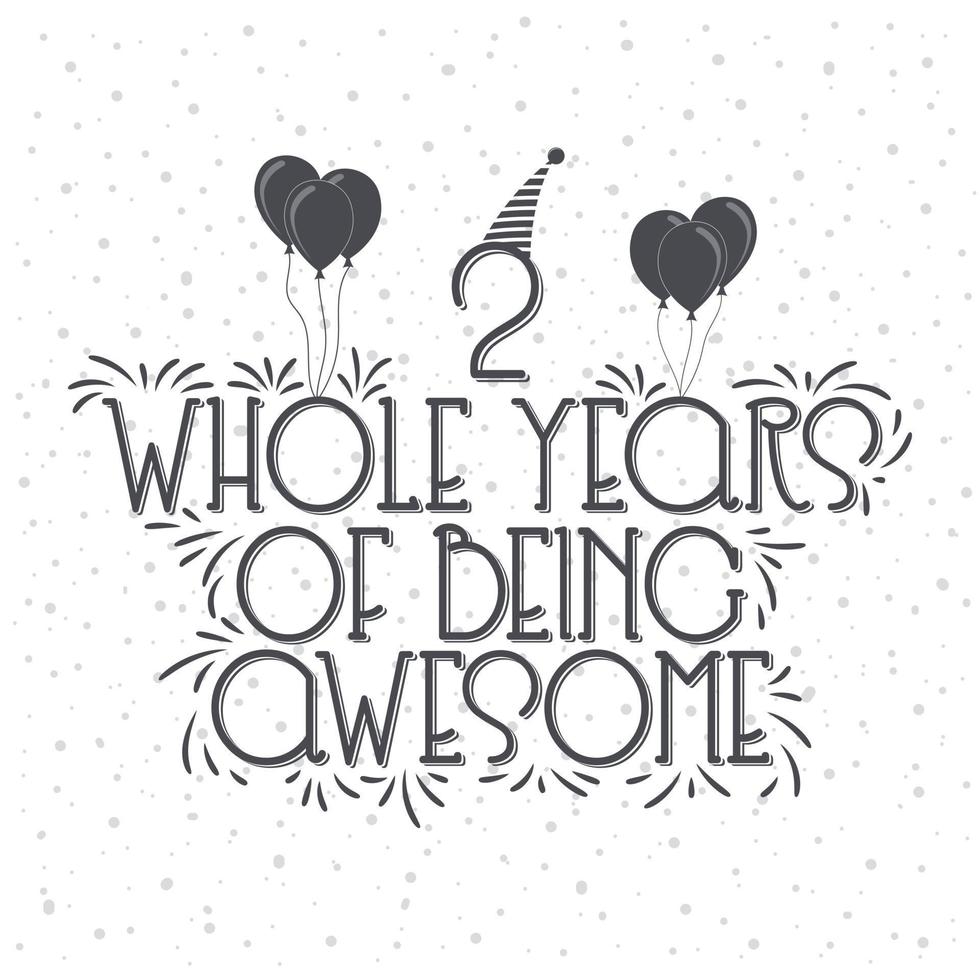 2 Years Birthday and 2 years Anniversary Celebration Typo vector