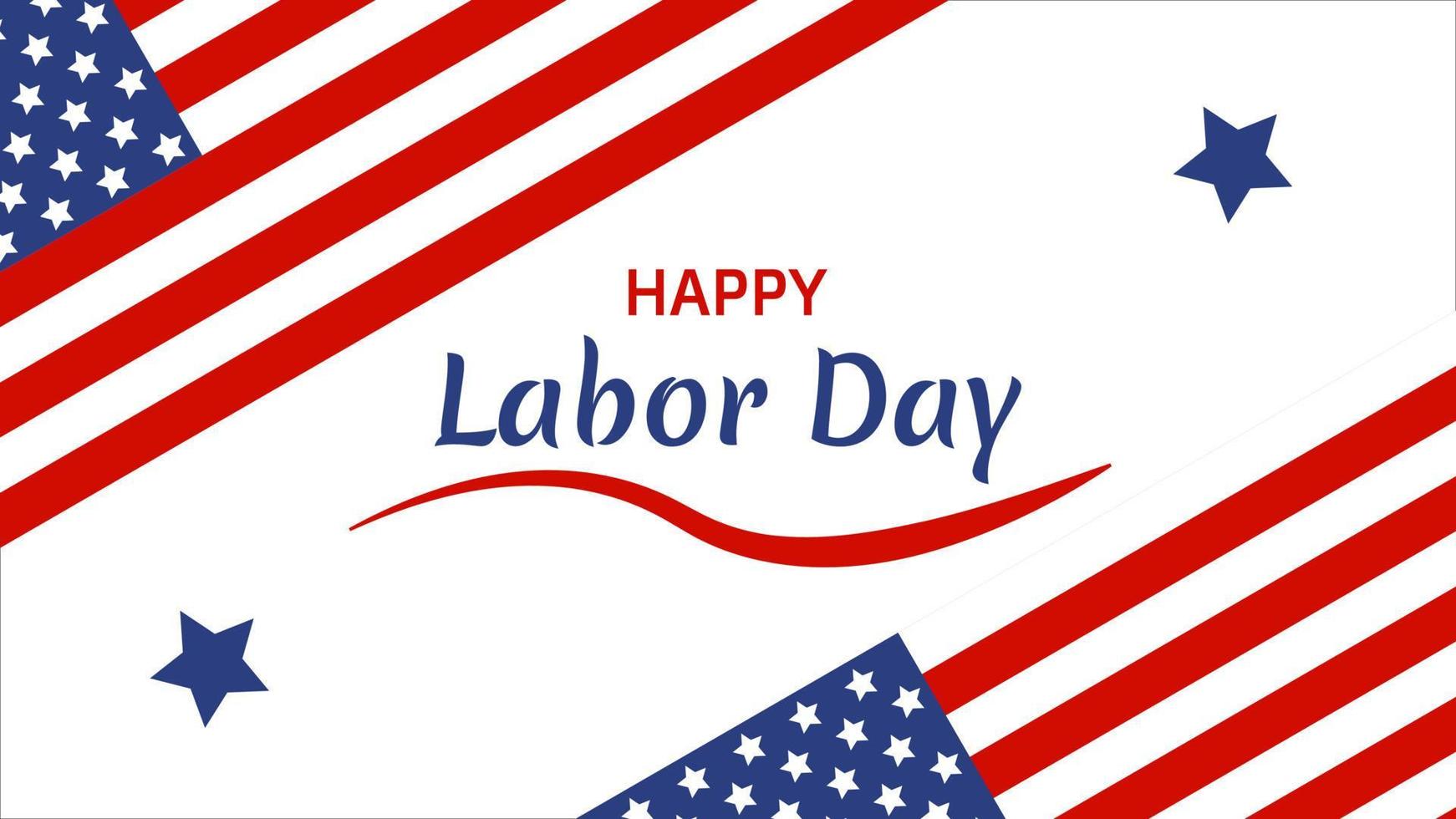 Happy labor day banner background with USA flag, handwriting and stars for poster. suitable for banners, posters, celebrations, events, etc. vector