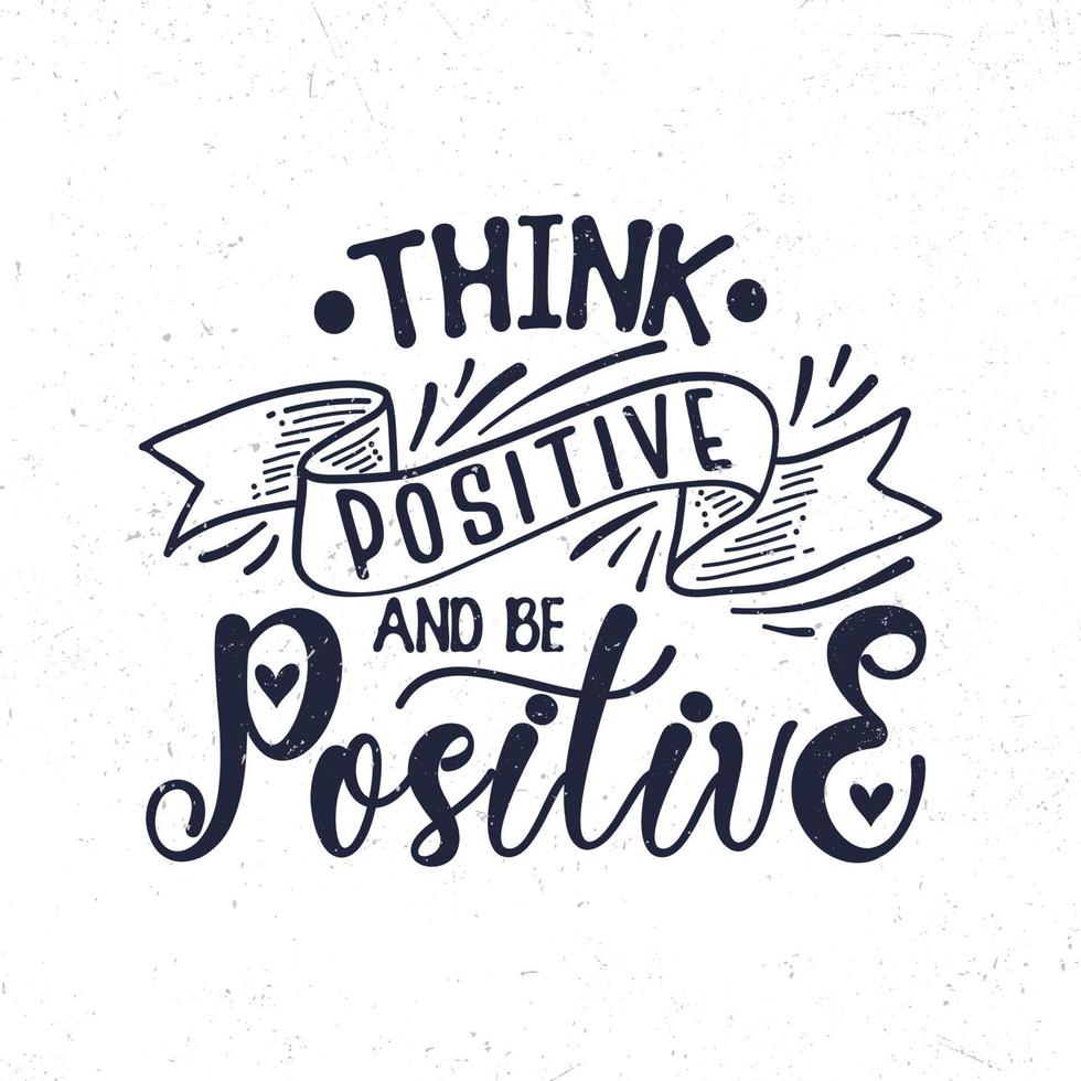 Think positive and be positive vector