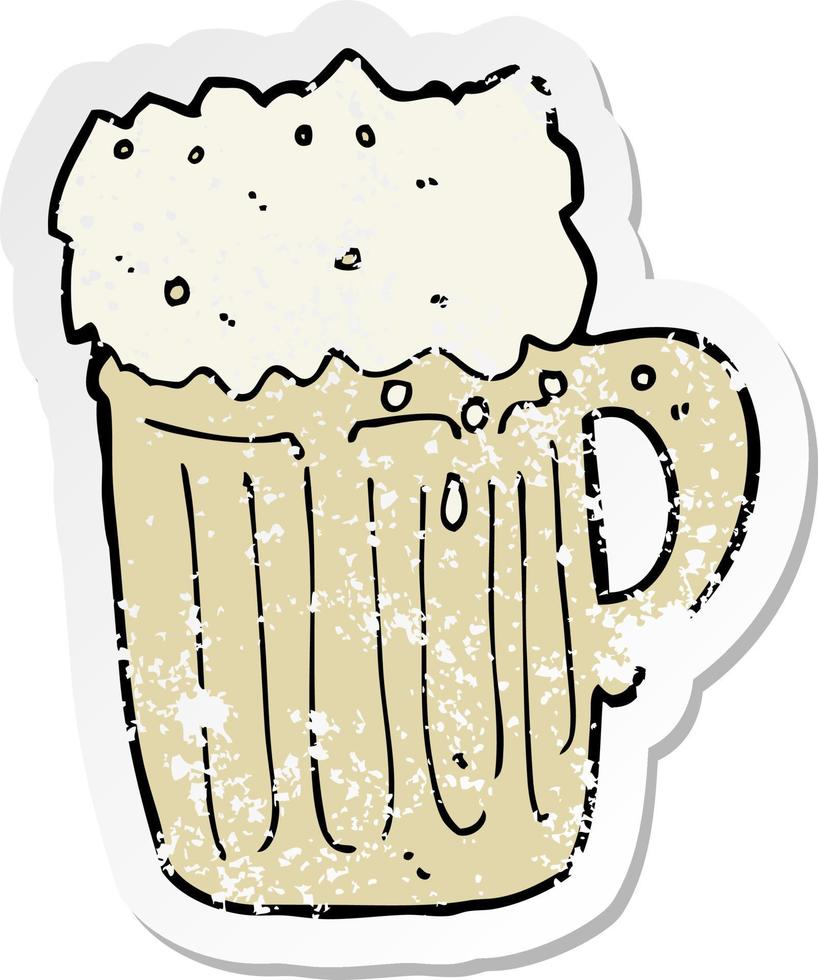 retro distressed sticker of a cartoon mug of beer vector