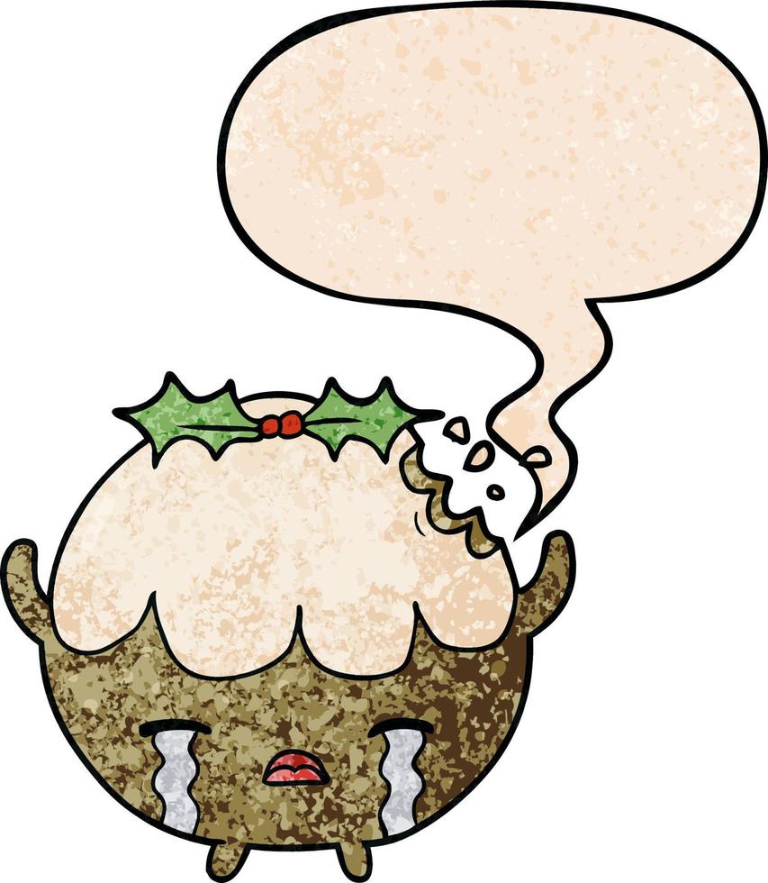 cartoon christmas pudding crying and speech bubble in retro texture style vector