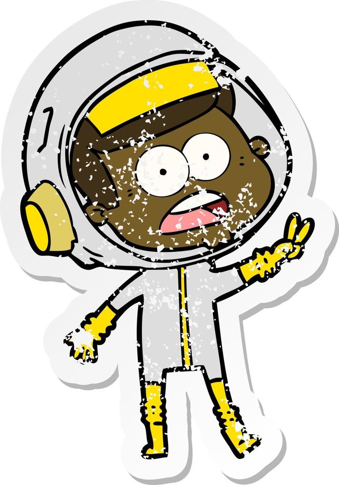 distressed sticker of a cartoon surprised astronaut vector