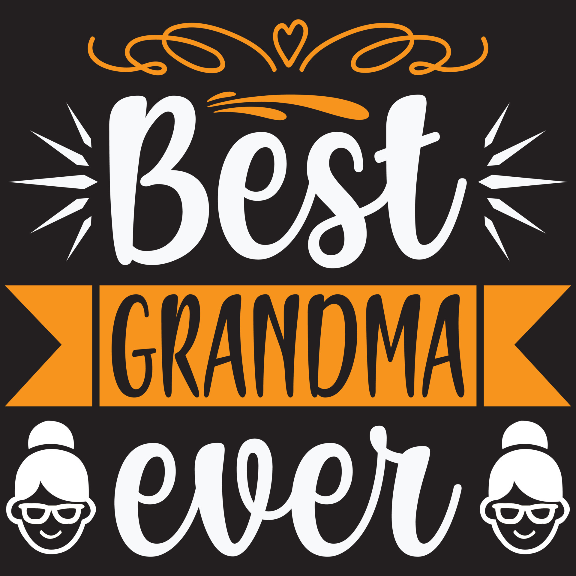 Best Grandma Ever 10224033 Vector Art at Vecteezy