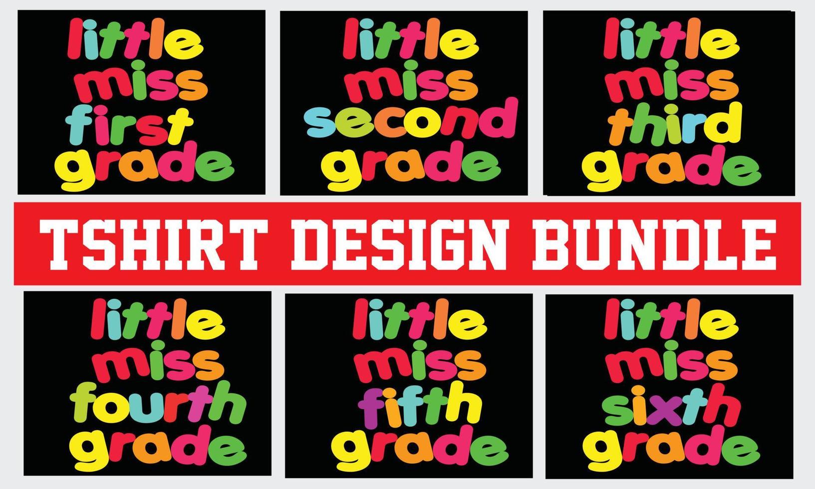 little miss first to sixth grade tshirt design bundle vector