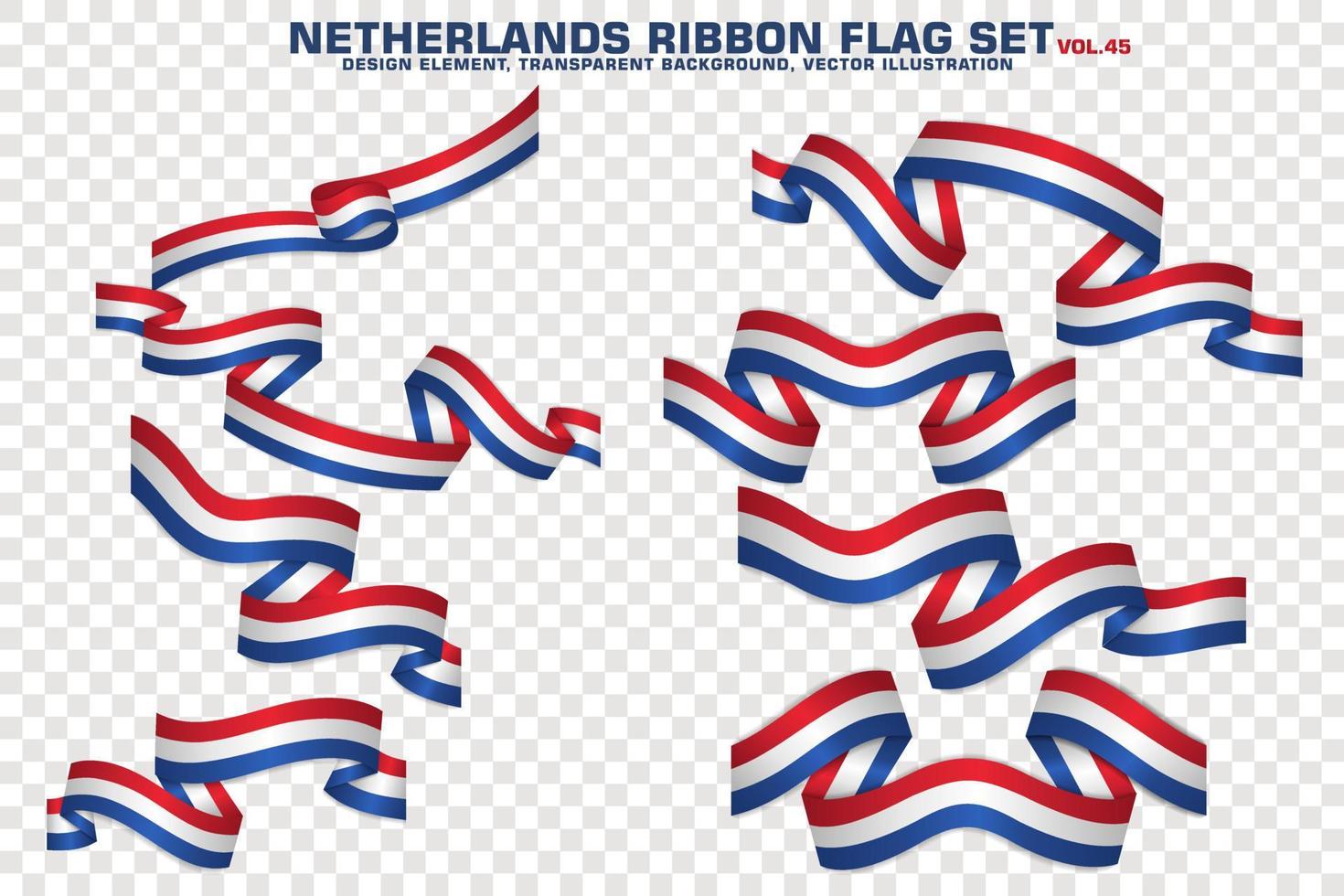 Netherlands Ribbon Flags Set, Element design, 3D style. vector Illustration