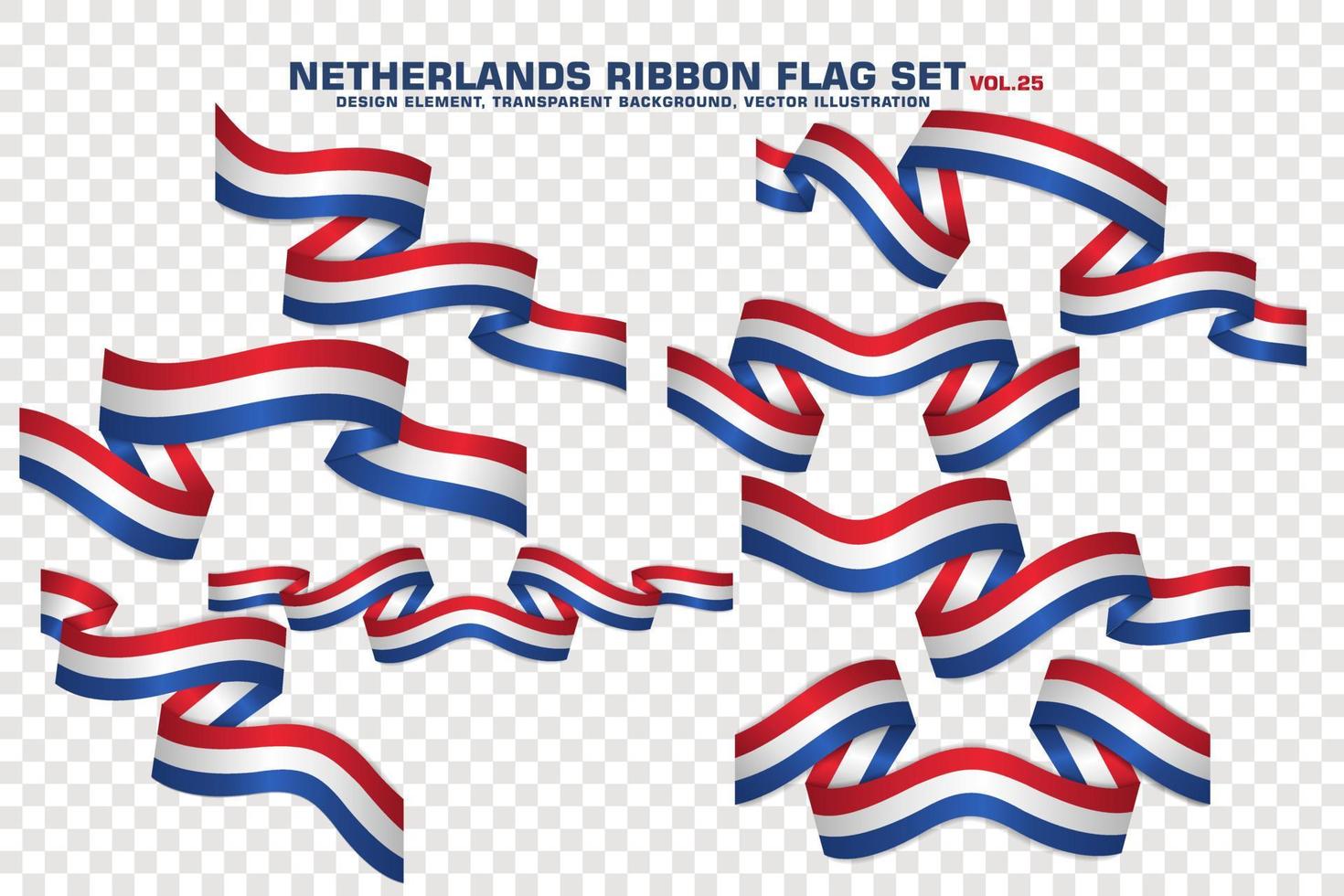 Netherlands Ribbon Flags Set, Element design, 3D style. vector Illustration