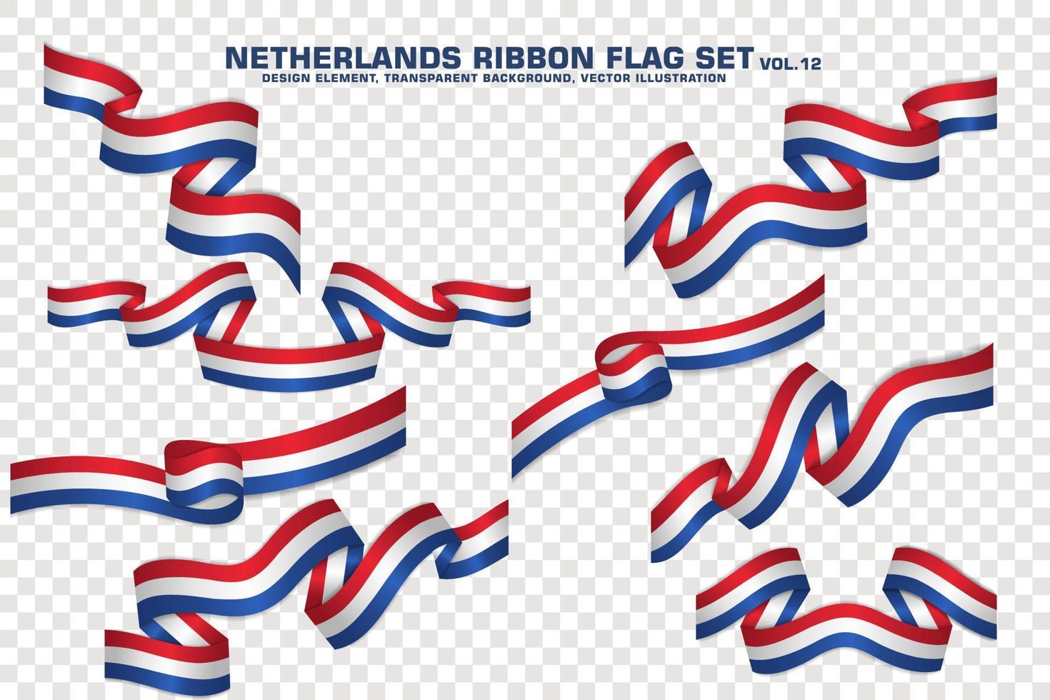 Netherlands Ribbon Flags Set, Element design, 3D style. vector Illustration