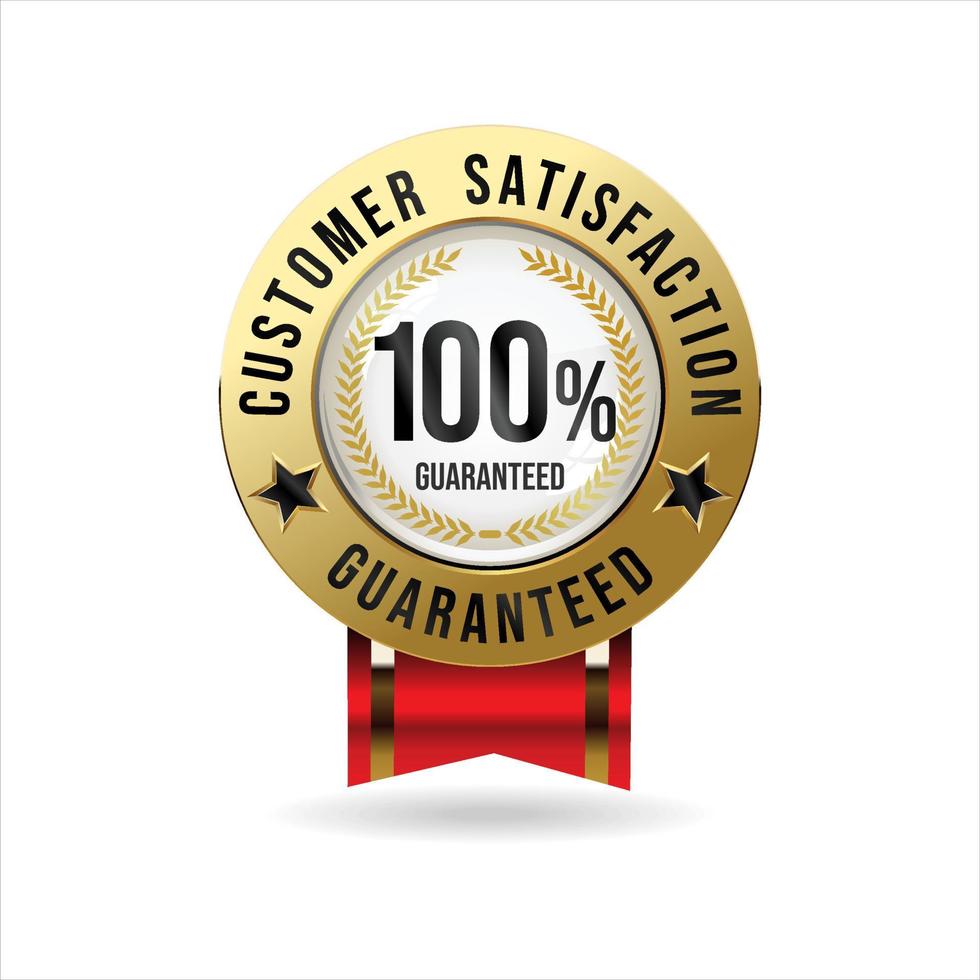 Customer satisfaction guaranteed hundred percent golden badge vector