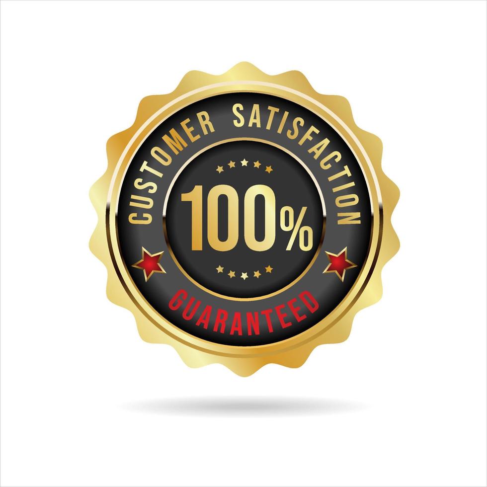 Customer satisfaction guaranteed hundred percent golden badge vector