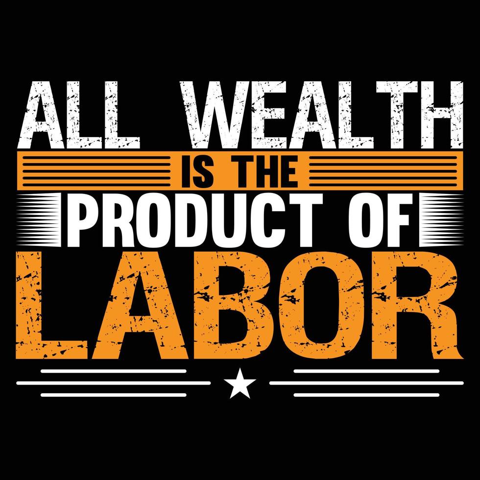 Labor Day T Shirt Design vector