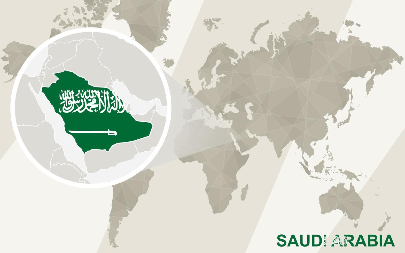 zoom en el mapa y la bandera de arabia saudita. mapa del mundo. vector