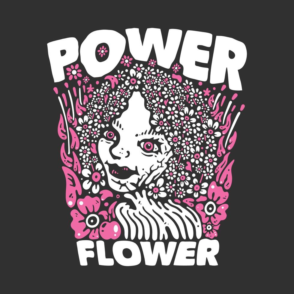 t shirt design power flower with flower haired girl with gray background vintage illustration vector