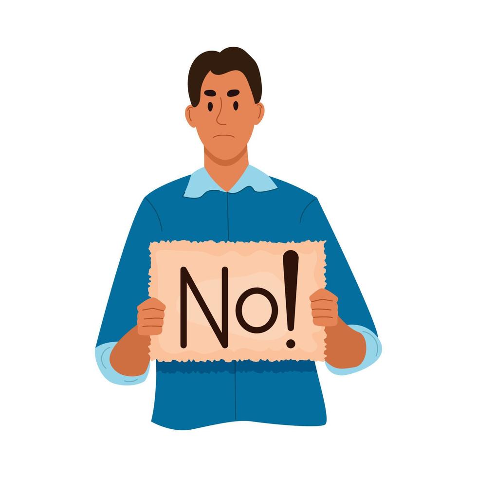 Young adult angry man holding cardboard banner with text NO. Disagree protester male character. Stop concept. Color flat vector illustration isolated on white background